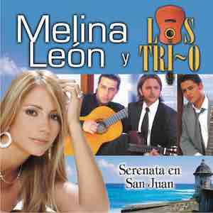 2006 Melina Leon & Los Tri-O - Serenata en San Juan.jpeg